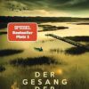 Der Gesang der Flusskrebse: Roman